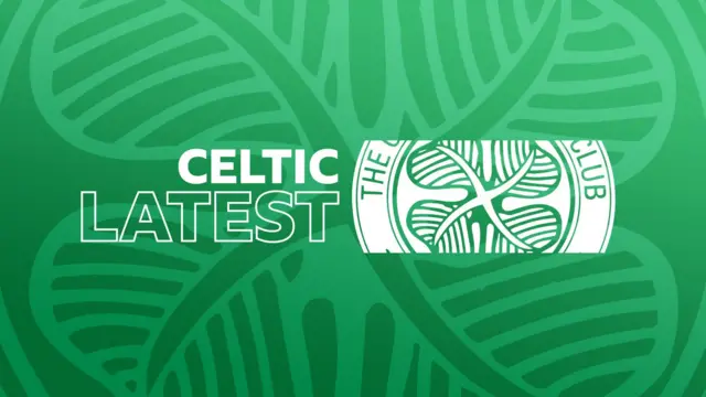 Celtic latest