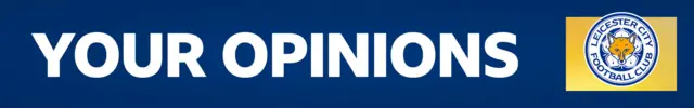 A dark blue banner with the words 'Your Opinions' written across in white lettering next to the Leicester City club badge