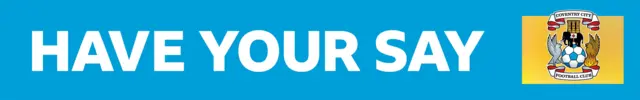 Coventry City have your say banner graphic