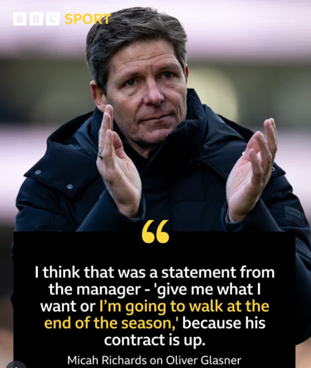 Micah Richards' comment suggests that Oliver Glasner's recent statement about his contract situation at Crystal Palace was a power move to get what he wants from the club.