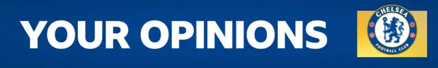 Your Chelsea opinions banner