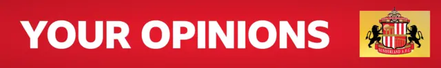 A red banner with Your Opinions written in white block capitals. On the right side, is a Sunderland crest on a yellow background
