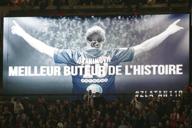 A screen praising Ibrahimovic inside PSG's stadium