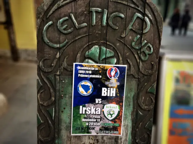 Advert for Bosnia v Ireland outside an Irish bar in Zenica