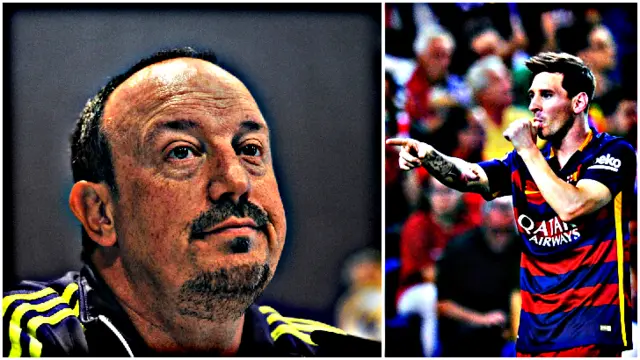 Rafa Benitez and Lionel Messi