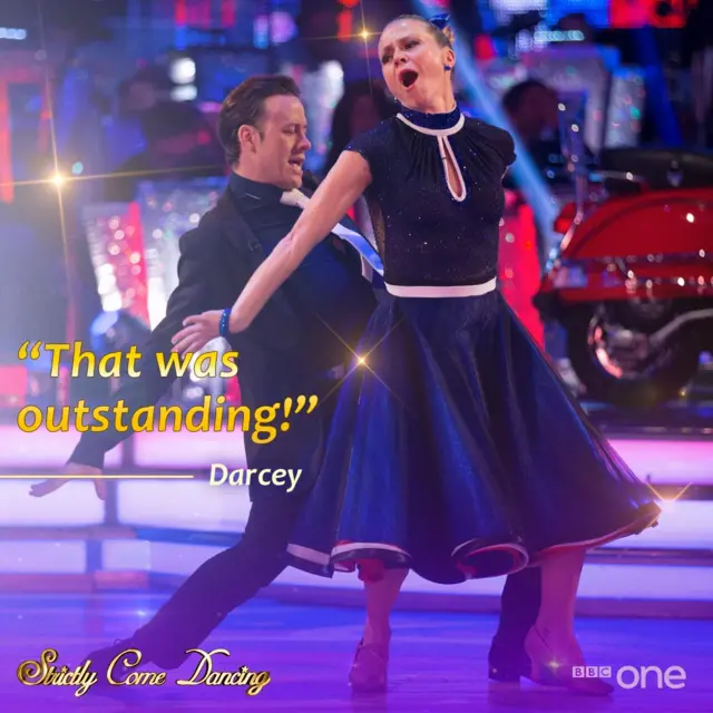 Darcey's comments "That was outstanding"