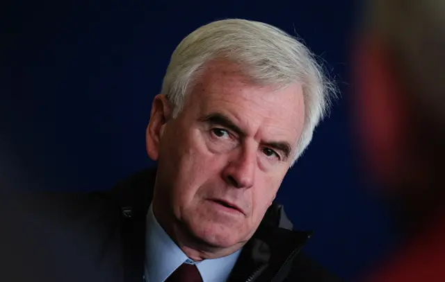 Shadow Chancellor John McDonnel