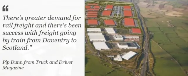 "There's greater demand for rail freight and there's been success with freight going by train from Daventry to Scotland" - Pip Dunn from Truck and Driver Magazine