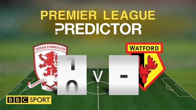 Middlesbrough v Watford