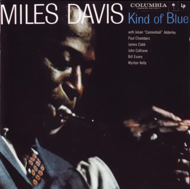 Miles Davis - Kind of Blue