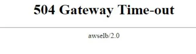 Notice saying Gateway timed out