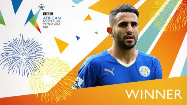 Riyad Mahrez named AFOTY winner 2016