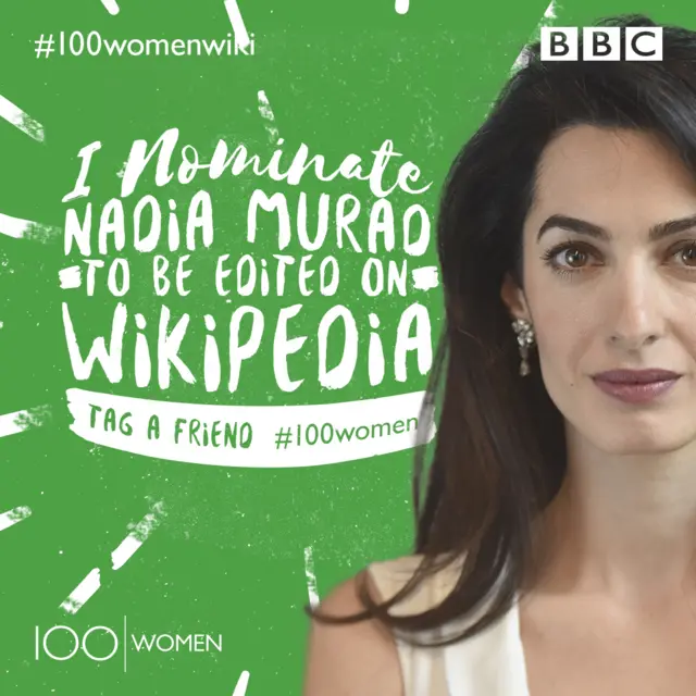 image of Amal Clooney and words "I nominate Nadia Murad to be edited on Wikipedia"