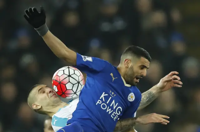 Riyad Mahrez and Aleksandar Mitrovic