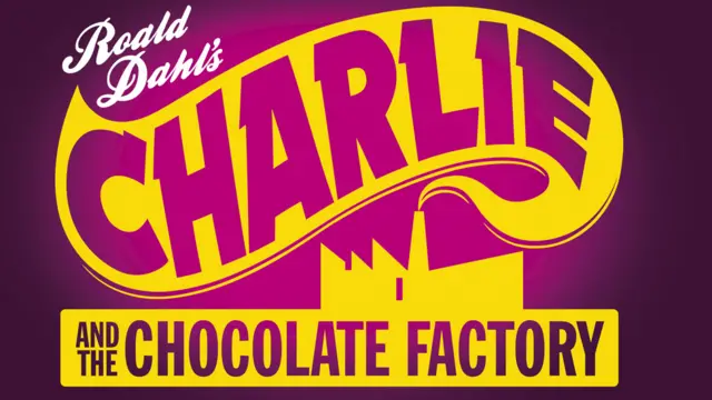 Charlie and the Chocolate Factory