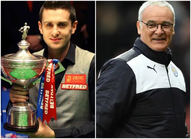 Mark Selby and Claudio Ranieri