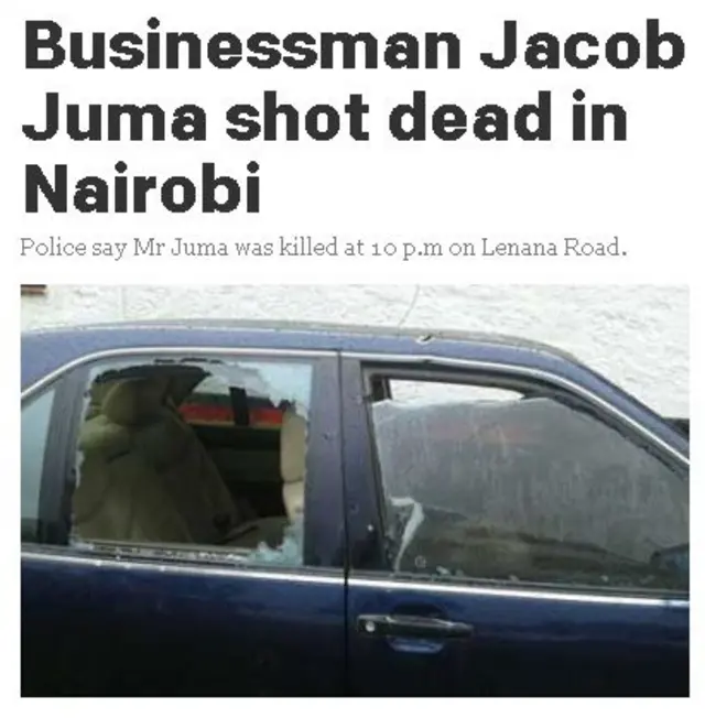 Newspaper headline saying Businessman Jacob Juma shot dead in Nairobi