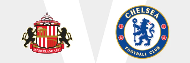 Sunderland v Chelsea