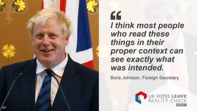 Boris Johnson saying: "I think most people who read these things in their proper context can see exactly what was intended."