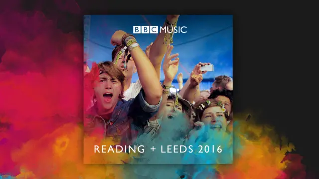 Reading + Leeds 2016 Playlist
