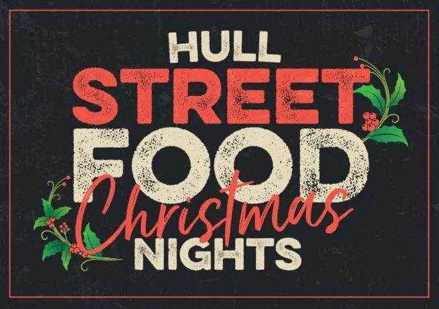 Hull Street Food Nights Christmas