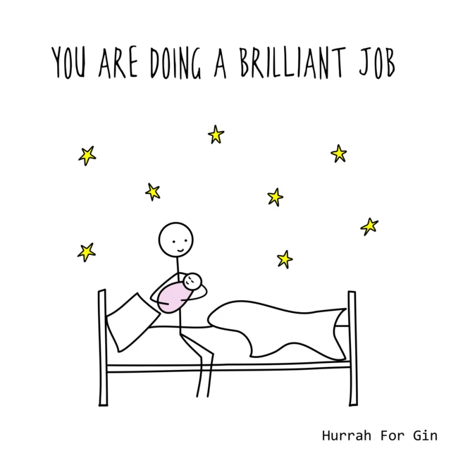 An illustration showing a mum holding a baby with the words 'you are doing a brilliant job'.