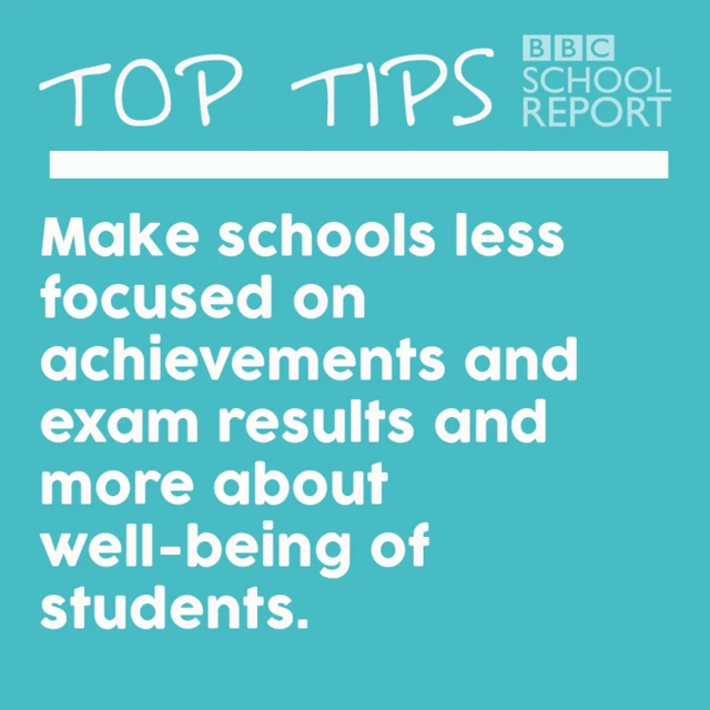 
          Make schools less focused on achievements and exam results and more about well-being of students
        