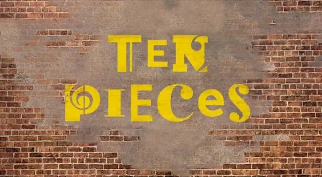 Ten Pieces