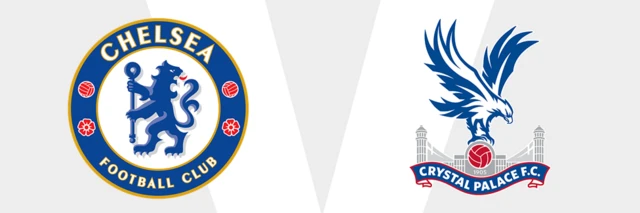 chelsea v palace