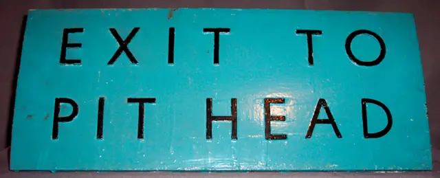 Exit to Pit Head sign