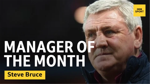 Steve Bruce, manager of the month