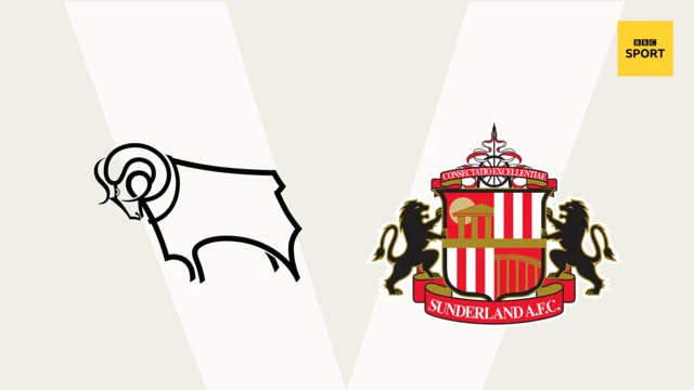 Derby v Sunderland