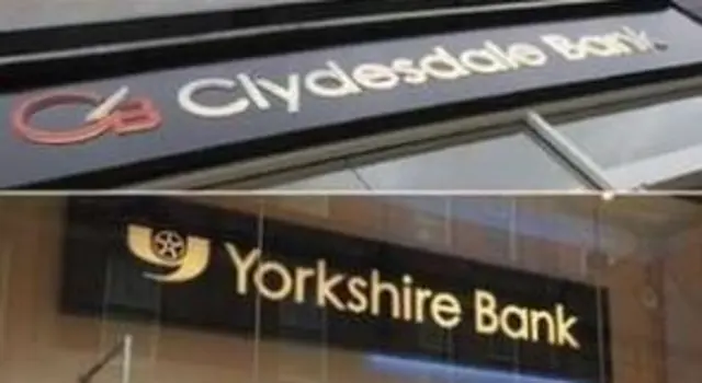 Clydesdale and Yorkshire Bank signs