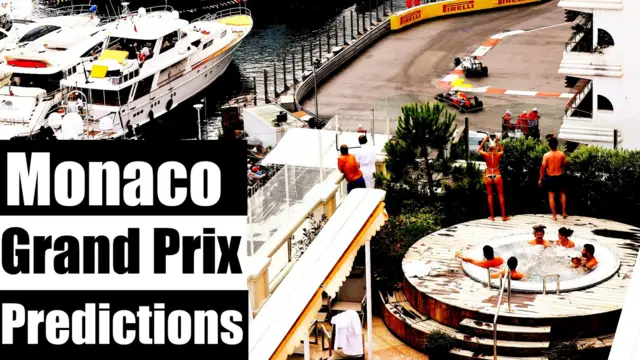 Monaco Grand Prix predictions