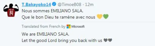 Tiemoue Bakayoko tweet about Emiliano Sala