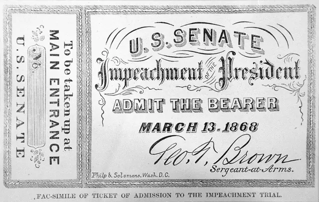 A facsimile of the ticket to Andrew Johnson's 1868 impeachment