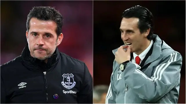 Marco Silva and Unai Emery