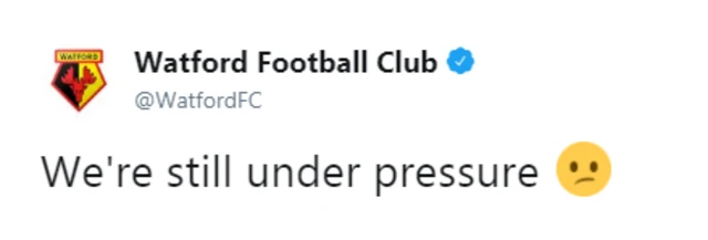 Watford tweet 'under pressure'