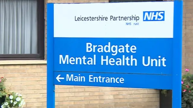 Bradgate Mental Health Unit sign