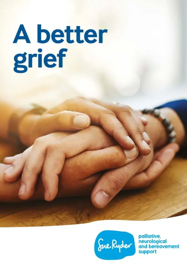 Sue Ryder report. A Better Grief