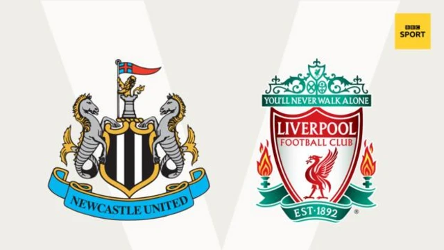 Newcastle v Liverpool