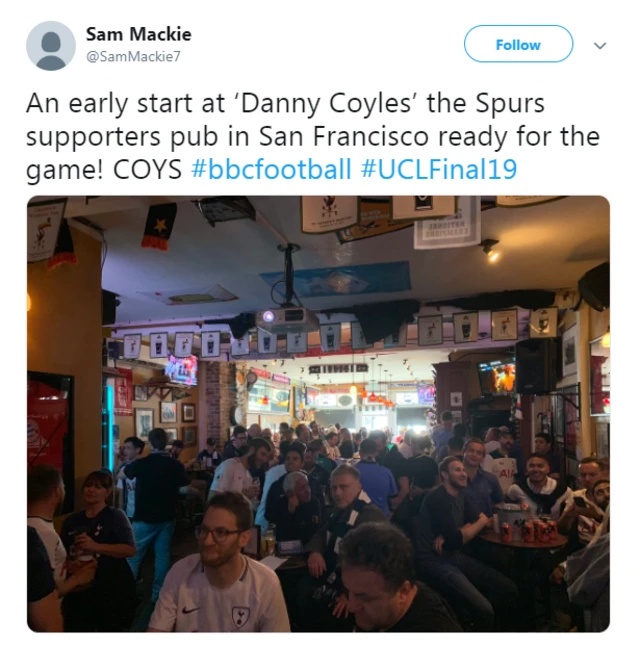 Sam Mackie tweets: An early start at ‘Danny Coyles’ the Spurs supporters pub in San Francisco ready for the game! COYS