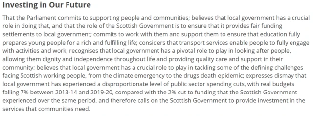 Labour motion: That the Parliament commits to supporting people and communities; believes that local government has a crucial role in doing that, and that the role of the Scottish Government is to ensure that it provides fair funding settlements to local government; commits to work with them and support them to ensure that education fully prepares young people for a rich and fulfilling life; considers that transport services enable people to fully engage with activities and work; recognises that local government has a pivotal role to play in looking after people, allowing them dignity and independence throughout life and providing quality care and support in their community; believes that local government has a crucial role to play in tackling some of the defining challenges facing Scottish working people, from the climate emergency to the drugs death epidemic; expresses dismay that local government has experienced a disproportionate level of public sector spending cuts, with real budgets falling 7% between 2013-14 and 2019-20, compared with the 2% cut to funding that the Scottish Government experienced over the same period, and therefore calls on the Scottish Government to provide investment in the services that communities need.