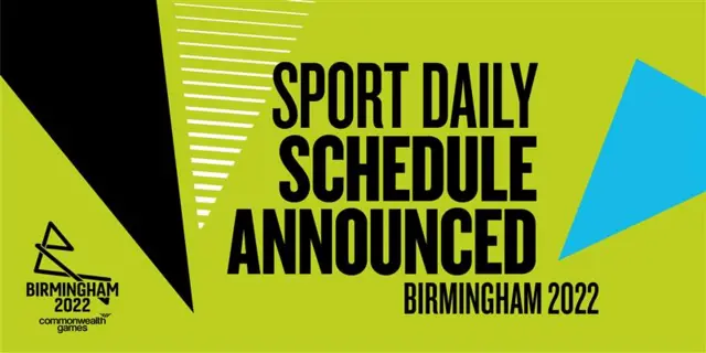 Birmingham 2022 schedule announcement