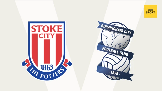 Stoke v Birmingham