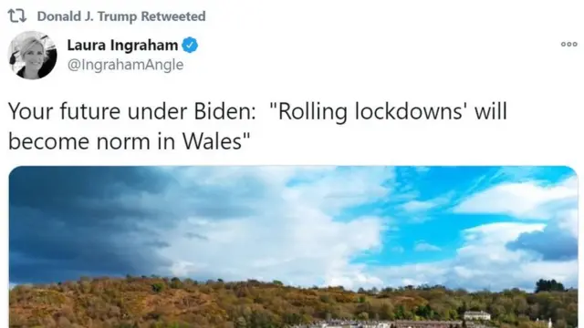 Donald Trump's retweet of Laura Ingraham about Wales lockdowns