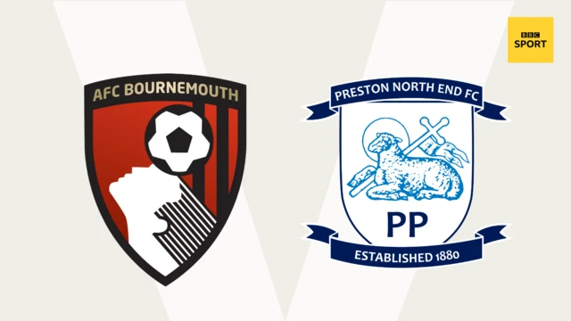 Bournemouth v Preston