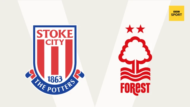 Stoke v Nottingham Forest