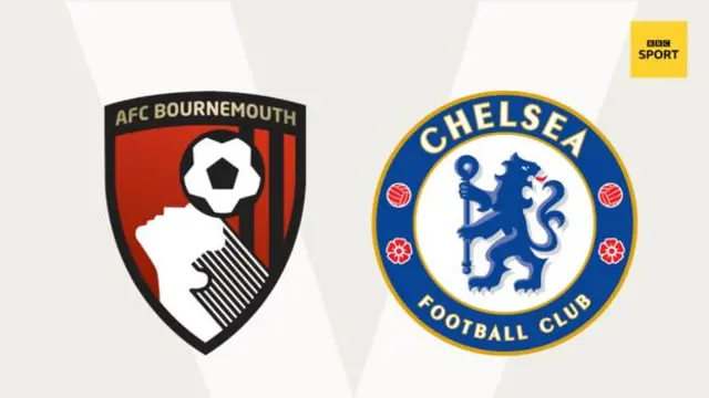 Bournemouth v Chelsea