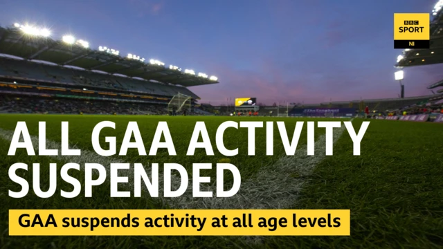 GAA suspends all activity